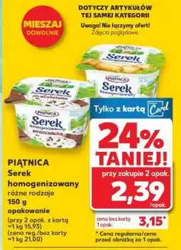 Kaufland PIĄTNICA Serek homogenizowany oferta