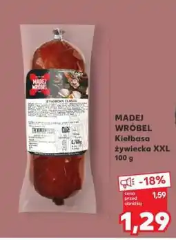 Kaufland MADEJ WRÓBEL Kiełbasa żywiecka XXL 100 g oferta