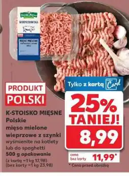 Kaufland K-STOISKO MIĘSNE Polskie mięso mielone wieprzowe z szynki oferta