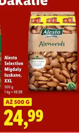 Lidl Alesto Selection Migdały łuskane, XXL oferta