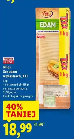 Lidl Pilos Ser edam w plastrach, XXL oferta