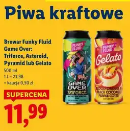 Lidl Browar Funky Fluid Game Over: Triforce, Asteroid, Pyramid lub Gelato oferta