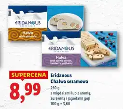 Lidl Eridanous Chałwa sezamowa (z migdałami lub z aronią, żurawiną i jagodami goji) oferta