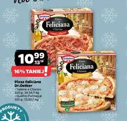 Netto Pizza Feliciana Dr. Oetker Salame e Chorizo / Quattro Formaggi oferta
