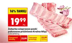 Biedronka Żeberka wieprzowe paski pakowane próżniowo Kraina Mięs oferta