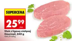 Biedronka Stek z ligawy cielęcej Gourmet oferta