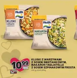 Stokrotka Market Kluski z warzywami z sosem śmietankowym, Makaron Tagliatelle z sosem szpinakowym Frosta oferta