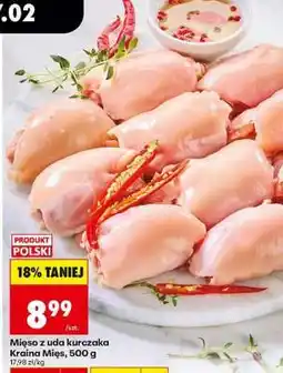 Biedronka Mięso z uda kurczaka Kraina Mięs 500 g oferta