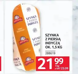 Selgros Szynka Indykpol oferta