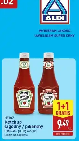 ALDI Heinz Ketchup łagodny/pikantny oferta