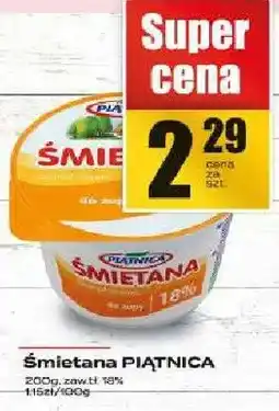 Supeco Śmietana PIĄTNICA oferta