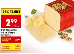 Biedronka Ser Królewski OSM Sierpc oferta