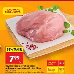 Biedronka Szynka wieprzowa bez kości pakowana próżniowo oferta