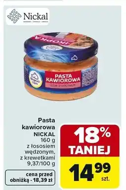 Carrefour Pasta kawiorowa NICKAL oferta