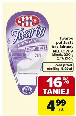 Carrefour Twaróg półtłusty bez laktozy klinek oferta