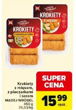 Carrefour Market Krokiety z mięsem, z pieczarkami serem MADEJ WRÓBEL oferta