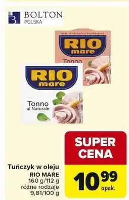 Carrefour Tuńczyk w oleju Rio Mare 160g różne rodzaje oferta