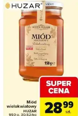 Carrefour Market Miód wielokwiatowy HUZAR" oferta