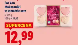 Lidl For You Makaroniki w kształcie serc 6x15g oferta