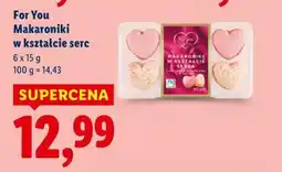 Lidl For You Makaroniki w kształcie serc oferta