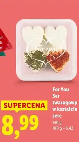 Lidl For You Ser twarogowy w kształcie serc oferta