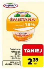 Carrefour Śmietana Piątnica 18% oferta