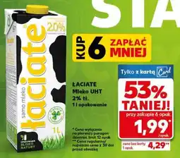 Kaufland ŁACIATE Mleko UHT 2% tł. 1l opakowanie oferta