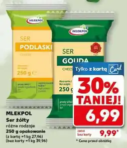 Kaufland MLEKPOL Ser żółty różne rodzaje oferta