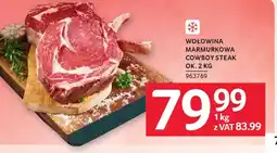 Selgros Wołowina marmurkowa Cowboy Steak oferta