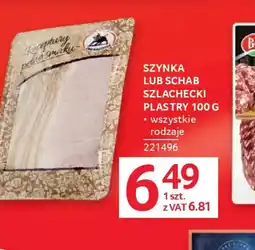 Selgros Szynka lub Schab Szlachecki oferta