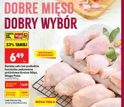 Biedronka Świeże udo lub podudzie kurczaka pakowane próżniowo Kraina Mięs, Mega Paka oferta