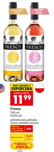 Biedronka Fresco 750 ml (półsłodkie białe, półsłodkie różowe, półsłodkie czerwone) oferta