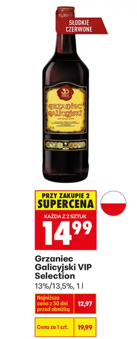 Biedronka Grzaniec Galicyjski VIP Selection oferta