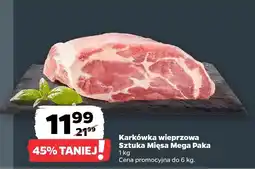 Netto Karkówka wieprzowa Sztuka Mięsa Mega Paka oferta