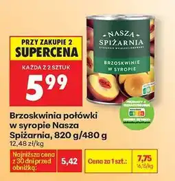 Biedronka Brzoskwinia połówki w syropie Nasza Spiżarnia 820 g 480 g oferta