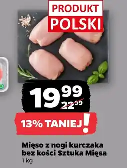 Netto Mięso z nogi kurczaka Sztuka Mięsa oferta