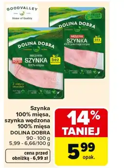 Carrefour Szynka Dolina Dobra oferta