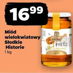 Netto Miód wielokwiatowy Słodkie Historie oferta