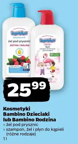 Netto Kosmetyki Bambino Dzieciaki lub Bambino Rodzina oferta
