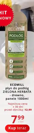 Poczta Polska ECOMILL płyn do podłóg ZIELONA HERBATA - drewno, panele oferta