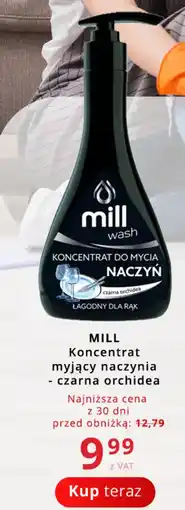 Poczta Polska MILL Koncentrat myjący naczynia - czarna orchidea oferta