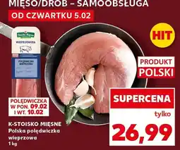 Kaufland Polędwiczka wieprzowa oferta