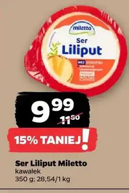 Netto Ser Liliput Miletto kawałek oferta