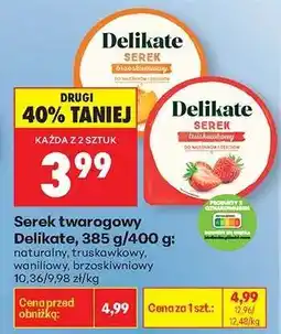 Biedronka Serek twarogowy Delikate, 385 g/400 g oferta
