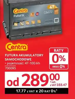 Selgros Centra Futura Akumulatory Samochodowe oferta