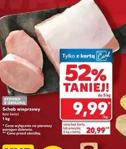 Kaufland Schab bez kości oferta