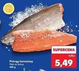 Kaufland Pstrąg łososiowy filet ze skórą oferta