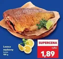 Kaufland Leszcz wędzony tusza oferta