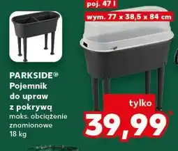 Kaufland PARKSIDE Pojemnik do upraw z pokrywą oferta