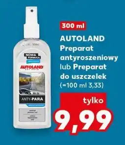 Kaufland AUTOLAND Preparat antyroszeniowy lub Preparat do uszczelek oferta